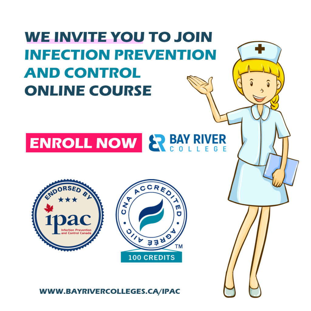 Join Infection Prevention and Control online course endorsed by IPAC Canada and accredited by Canadian Nurses Association CNA - a course for RN Nurse RN Nurses in Canada